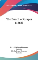 The Bunch Of Grapes 1120732115 Book Cover