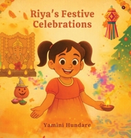 Riya's Festive Celebrations B0GX1DJJ49 Book Cover
