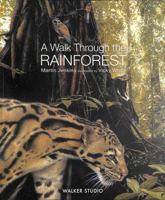 A Walk Through the Rainforest 1529518547 Book Cover