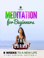 Meditation for Beginners (Journal): A, B, C's to Mindfulness 0985790334 Book Cover