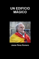 UN EDIFICIO MÁGICO (Spanish Edition) 1409279731 Book Cover
