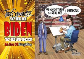 The Biden Years: An Era Of Stupidity B0DPGS29CW Book Cover