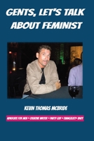 GENTS, LET'S TALK ABOUT FEMINIST B08CWM7K2N Book Cover