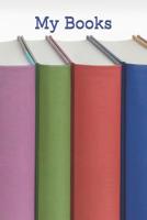 My Books: A Reading Log 109219908X Book Cover