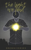 The Light We Find B08NWTCRW5 Book Cover