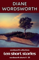 Ten Short Stories: Wordsworth Shorts 11 - 20 B0HKBTZ7PX Book Cover