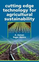 Cutting Edge Technology for Agricultural Sustainability: Cutting Edge Technology for Agricultural Sustainability 938797328X Book Cover