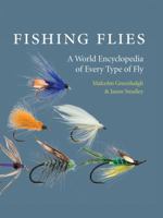 An Encyclopedia of Fishing Flies. Malcolm Greenhalgh 155407584X Book Cover