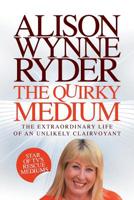 The Quirky Medium 1907203478 Book Cover