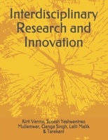 Interdisciplinary Research and Innovation 8194715466 Book Cover