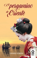 El pergamino de oriente 8418811692 Book Cover