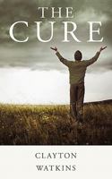 The Cure 1615078940 Book Cover