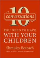 10 Conversations You Need to Have with Your Children 0061134813 Book Cover