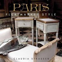 Paris Flea Market Style 1423632796 Book Cover