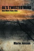 Al's Twisted Mind: One More Time, Hon 1493104985 Book Cover