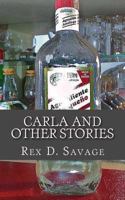 Carla and Other Stories 1530089816 Book Cover