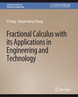 Fractional Calculus with its Applications in Engineering and Technology 1681735180 Book Cover