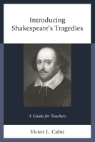 Introducing Shakespeare's Tragedies: A Guide for Teachers 1475836104 Book Cover