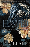 Hunted: An Adult Vampire and Witch Romance & Urban Fantasy 1734415290 Book Cover