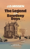The Legend Of The Bawdsey Boys (Detective Inspector Morgan Mystery's) 1917767005 Book Cover