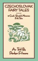 Czechoslovak Fairy Tales 153270612X Book Cover