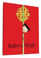 Ruby's Wish 0439699908 Book Cover