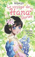 Le voyage de Hana, Stories: Anecdotes au soleil levant 2367500703 Book Cover