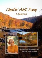 Cheatin' Ain't Easy 0989726401 Book Cover