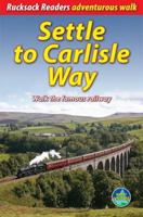Settle to Carlisle Way 1898481563 Book Cover