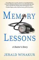 Memory Lessons: A Doctor's Story