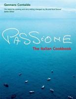 Passione: The Cookbook 0755311191 Book Cover