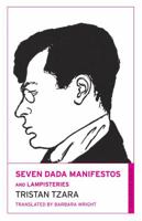 Sept manifestes dada / Lampisteries 0714537624 Book Cover