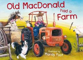 Old MacDonald Had A Farm 1782353356 Book Cover
