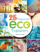 25 Projects for Eco Explorers 0838947514 Book Cover