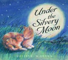 Under the Silvery Moon 1845069439 Book Cover