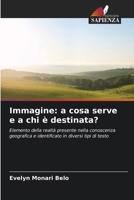 Immagine: a cosa serve e a chi è destinata? 6209229557 Book Cover