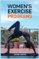 Women's Exercise Programs: Unlock Your Strength and Vitality (2024 Guide for Beginners) 3689440807 Book Cover