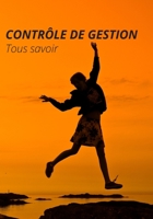 Contrôle de gestion: tous savoir B08M21XM8Z Book Cover