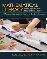 Mathematical Literacy in the Middle and High School Grades: A Modern Approach to Sparking Student Interest 0132180979 Book Cover