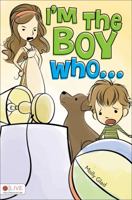 I'm the Boy Who... 1617399086 Book Cover