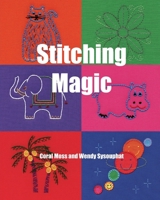 Stitching Magic 0648726533 Book Cover