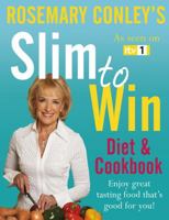 Slim to Win: Diet and Cookbook 1846053226 Book Cover