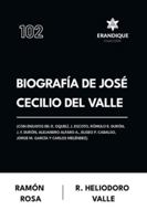 Biografía de José Cecilio del Valle (Con ensayos de: R. Oquelí, J. Escoto, Rómulo E. Durón, J. F. Durón, Alejandro Alfaro A., Eliseo P. Cadalso, Jorge M. García y Carlos Meléndez) B0G48G7N5M Book Cover