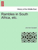 Rambles in South Africa, etc. 1241500770 Book Cover