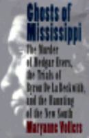 Ghosts of Mississippi: The True Story 0316914711 Book Cover