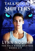 Tala Ridge Shifters Collection 1: A Paranormal Young Adult Shifter Series B0BRDDVKPY Book Cover