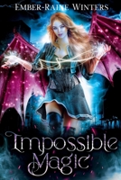 Impossible Magic B095GRWSL7 Book Cover