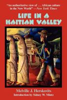 Life in a Haitian Valley 1558764550 Book Cover