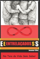 ENTRELAÇADOS (Portuguese Edition) B0GTJ73Z5D Book Cover