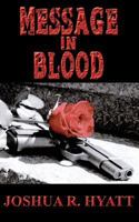 Message in Blood 172297057X Book Cover